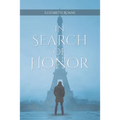 In Search of Honor - Paperback