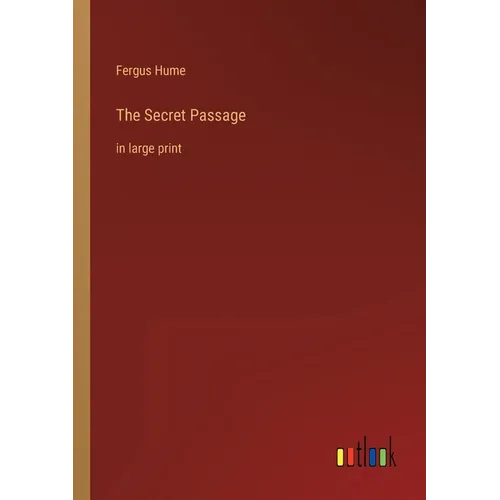 The Secret Passage: in large print - Paperback