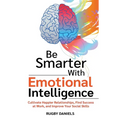 Be Smarter With Emotional Intelligence - Paperback