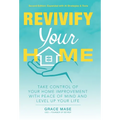 Revivify Your Home: Take Control of Your Home Improvement With Peace of Mind and Level Up Your Life - Hardcover