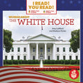 We Read about the White House - Library Binding