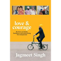 Love & Courage: My Story of Family, Resilience, and Overcoming the Unexpected - Paperback