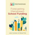 Forecasting Mainstream School Funding - Paperback