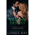 Violent Desires: A Dark Billionaire Romance - Paperback