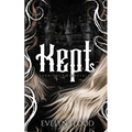 Kept: A why-choose Rapunzel retelling - Paperback