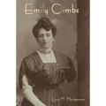 Emily Climbs - Hardcover