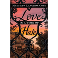 Love in a Time of Hate - Paperback