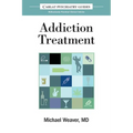The Carlat Guide to Addiction Treatment: Ridiculously Practical Clinical Advice - Paperback