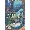 Pagan Portals - The Muses: Calling to Creativity & Inspiration - Paperback