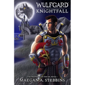 Wulfgard: Knightfall - Paperback