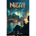 Lost in the Night - Hardcover