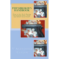 Pawnbroker's Handbook: How to Get Rich Buying and Selling Guns, Gold, and Other Good Stuff - Paperback