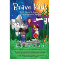 Brave Kids - Paperback