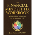 The Financial Mindset Fix Workbook: A Mental Fitness Program for an Abundant Life - Paperback