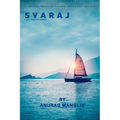 Svaraj (Strive Visualize Achieve) - Paperback