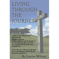 Living Through The Journey - Paperback