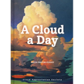 A Cloud a Day: (Cloud Appreciation Society Book, Uplifting Positive Gift, Cloud Art Book, Daydreamers Book) - Hardcover