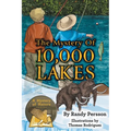 The Mystery of 10,000 Lakes - Hardcover