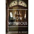 All Now Mysterious - Paperback