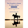 The Daughter's Horse & other stories - Paperback