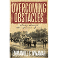 Overcoming Obstacles: Living through the experience of war - Paperback