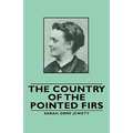 The Country of the Pointed Firs - Hardcover