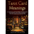 Tarot Card Meanings: An Apprentice Guide of General Interpretations of an Upright Tarot Card in a Reading for Love, Career, and Other Matte - Paperback