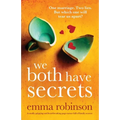 We Both Have Secrets: A totally gripping and heartbreaking page-turner full of family secrets - Paperback