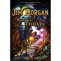 Jim Morgan and the King of Thieves - Paperback