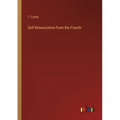 Self-Renunciation from the French - Paperback