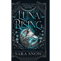 Luna Rising Complete Series Anniversary Edition - Hardcover