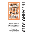 Annotated Royal Road to Card Magic - Paperback