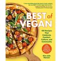 Best of Vegan: 100 Recipes That Celebrate Comfort, Culture, and Community - Hardcover