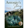 Antonio's Story: Coming of Age on the Battlefields of WW II - Paperback