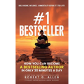 #1 Bestseller: How You Can Become A Bestselling Author In Only 30 Minutes A Day - Hardcover