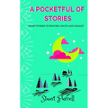 A Pocketful of Stories: Short stories for 9-12 year olds - Paperback