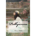 Pollyanna - Paperback