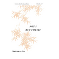 Not I But Christ - Paperback