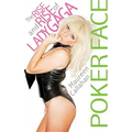 Poker Face: The Rise and Rise of Lady Gaga - Paperback