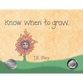 Know When to Grow - Paperback