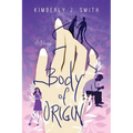 Body of Origin - Paperback