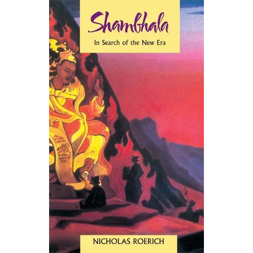 Shambhala: In Search of the New Era - Paperback