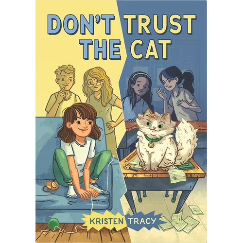 Don't Trust the Cat - Hardcover