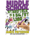 Middle School: My Brother Is a Big, Fat Liar - Hardcover