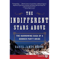 The Indifferent Stars Above: The Harrowing Saga of a Donner Party Bride - Paperback