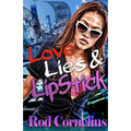 Love, Lies & Lipstick - Paperback