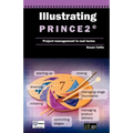 Illustrating Prince2 Project Management in Real Terms - Paperback