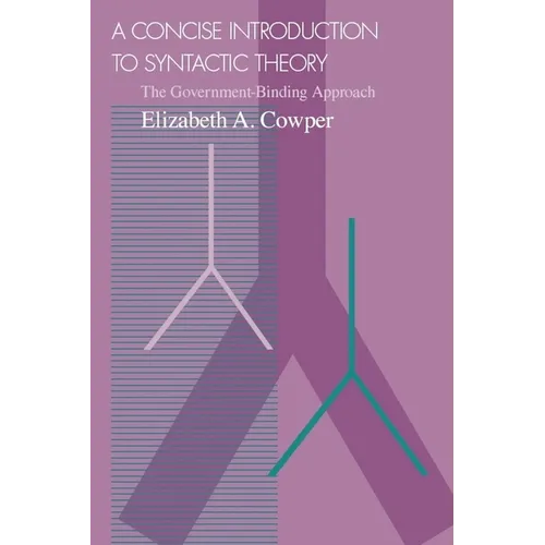 A Concise Introduction to Syntactic Theory: The Government-Binding Approach - Paperback