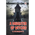 A Daughter of Witches A Romance - Paperback