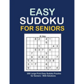 Easy Sudoku For Seniors: Sudoku Puzzles Large Print 200 Puzzles with Solution - 9x9's Sudoku puzzle book for adults, Senior - Two Puzzle Per Pa - Paperback